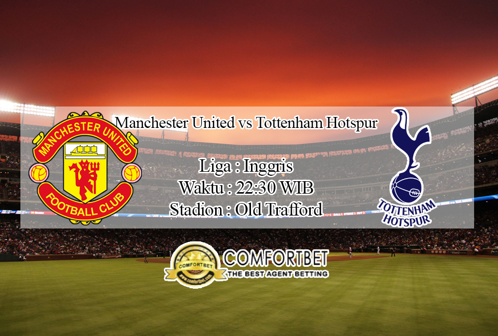 Prediksi Bola Manchester United Vs Tottenham Hotspur 4 Oktober 2020