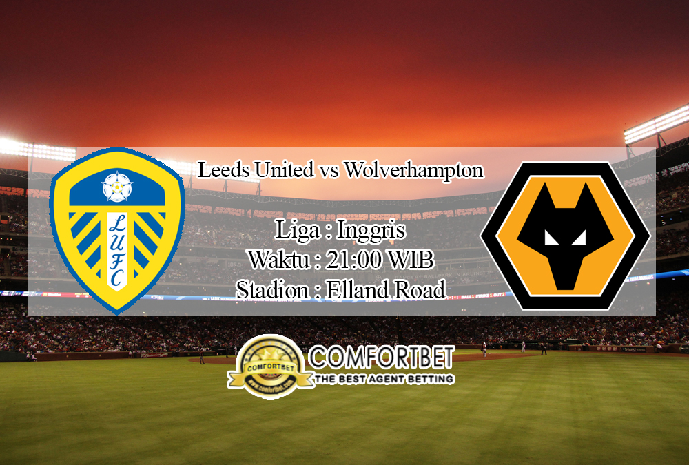 Prediksi Bola Leeds United Vs Wolverhampton Wanderers 17 Oktober 2020