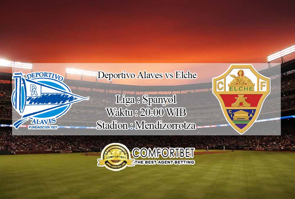 Prediksi Skor Deportivo Alaves vs Elche 18 Oktober 2020