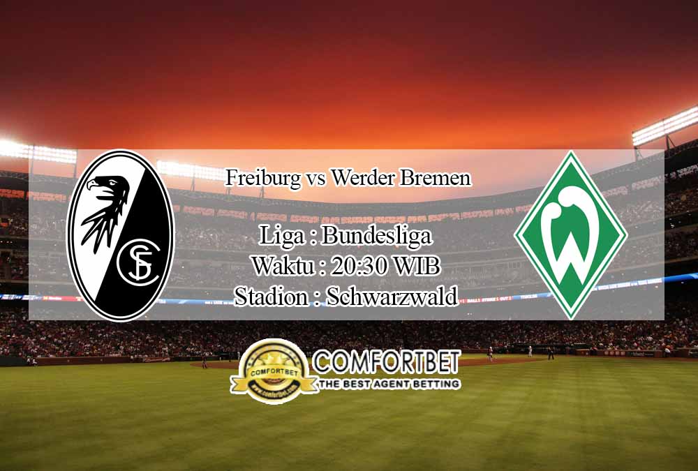 Prediksi Skor Freiburg vs Werder Bremen 17 Oktober 2020