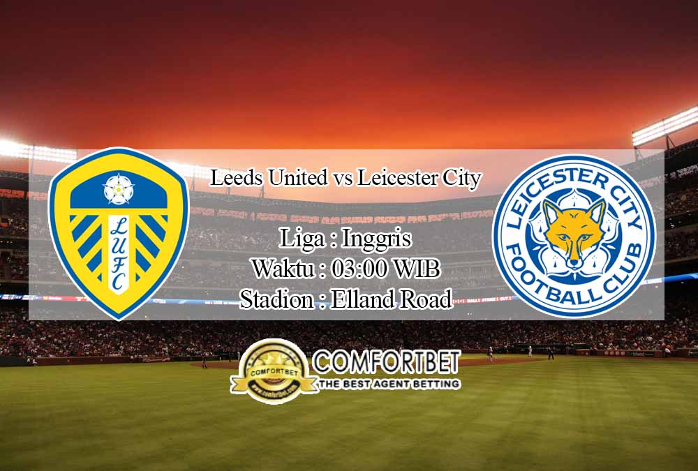 Prediksi Skor Leeds United vs Leicester City 3 November 2020