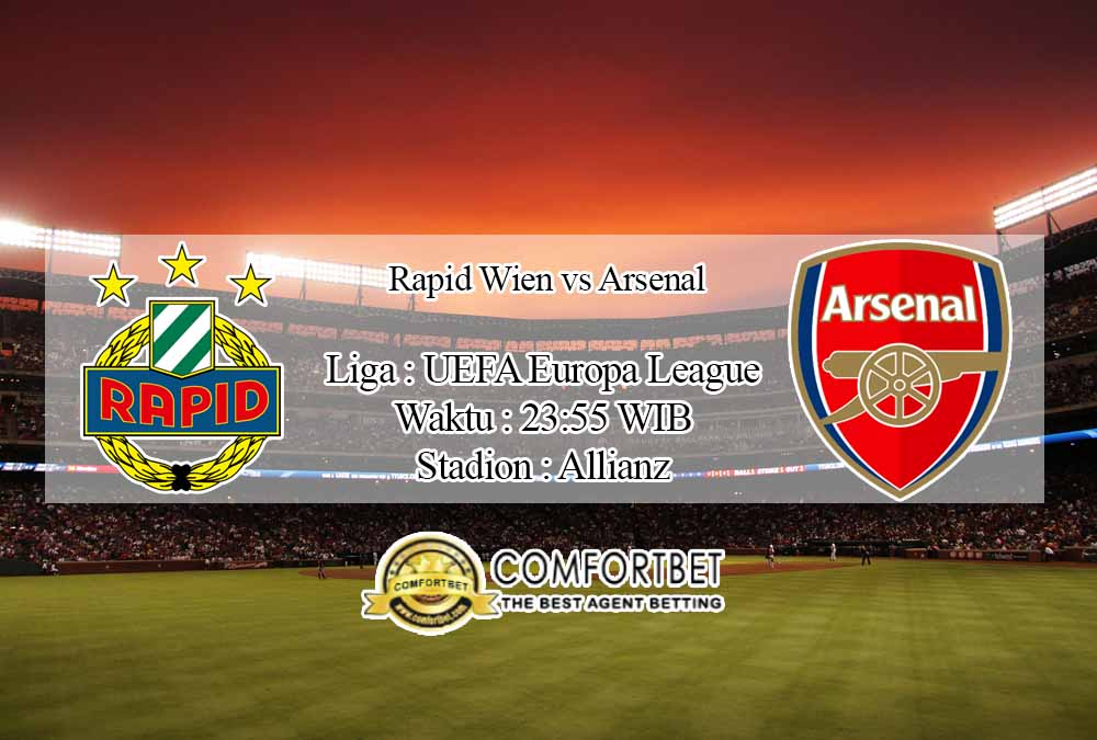 Prediksi Skor Rapid Wien vs Arsenal 22 Oktober 2020