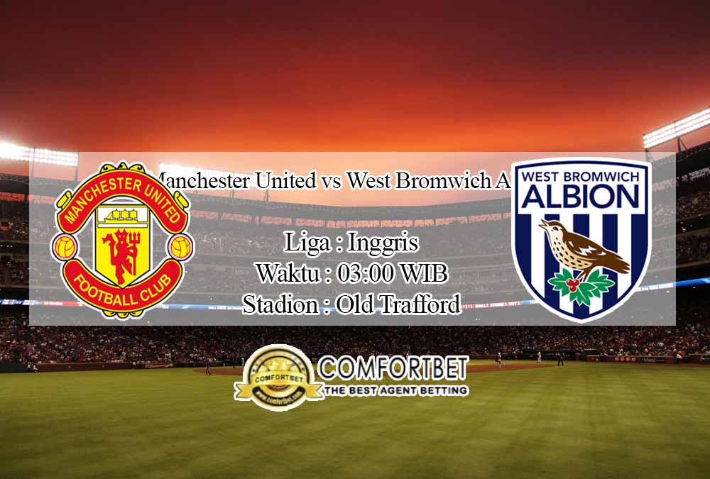 Prediksi Skor Manchester United vs West Bromwich Albion 22 ovember 2020