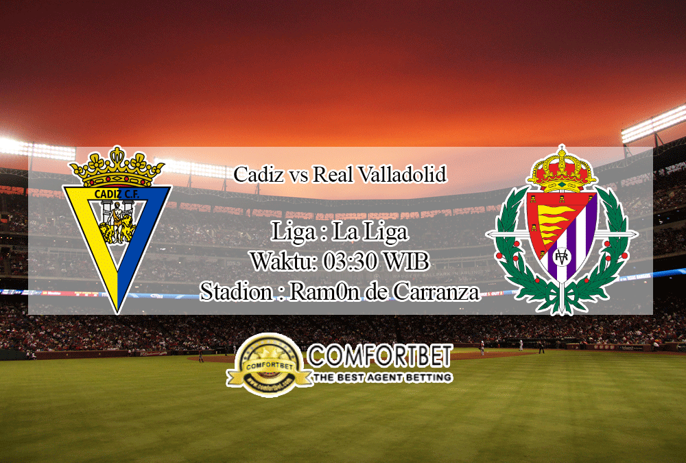 Prediksi-Skor-Cadiz-vs-Real-Valladolid-29-Desember-2020