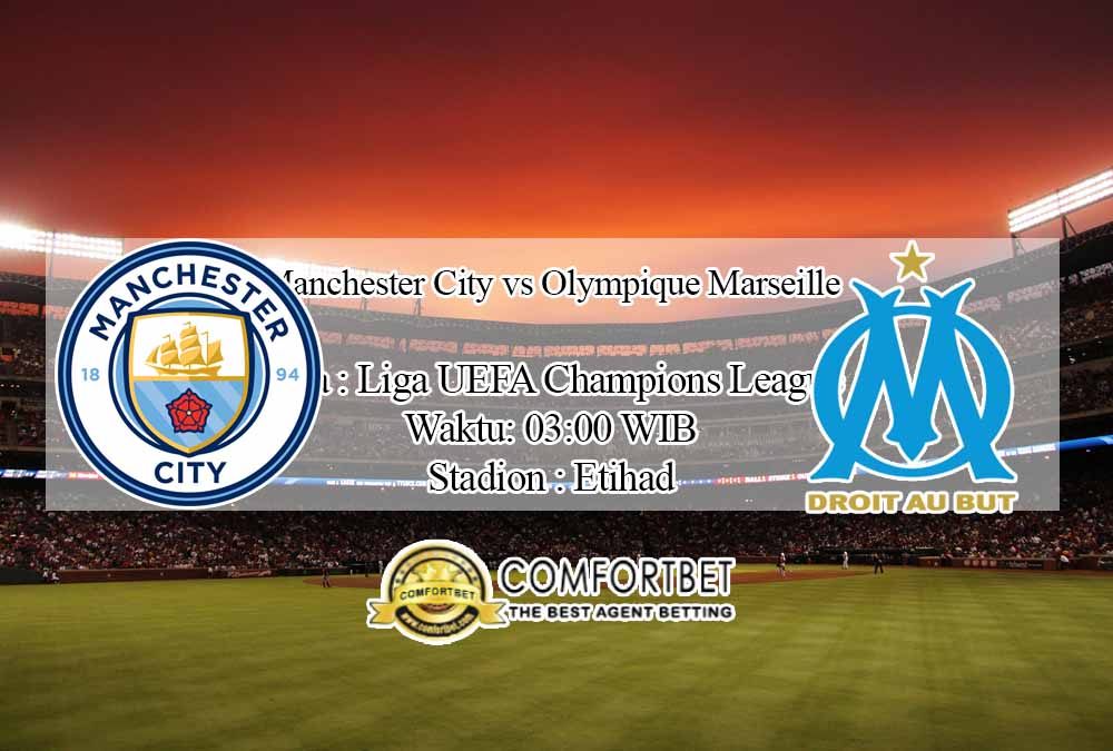 Prediksi Skor Manchester City vs Olympique Marseille 10 Desemebr 2020