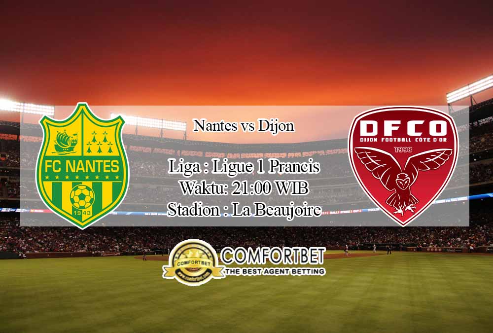 Prediksi Skor Nantes vs Dijon 13 Desember 2020