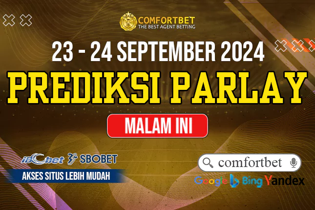 PREDIKSI PARLAY BOLA 23-24 SEPTEMBER 2024