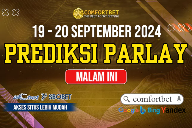 PREDIKSI PARLAY BOLA 19-20 SEPTEMBER 2024