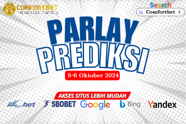 PREDIKSI PARLAY BOLA 05-06 OKTOBER 2024