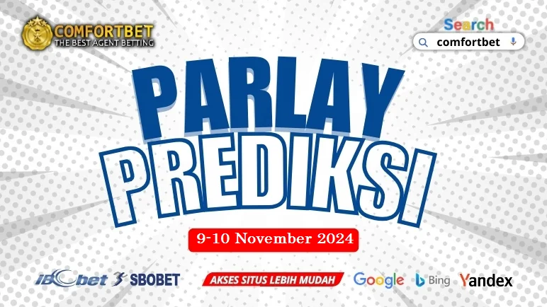 PREDIKSI PARLAY BOLA 09-10 NOVEMBER 2024