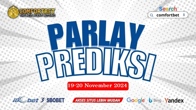 PREDIKSI PARLAY BOLA 19-20 NOVEMBER 2024