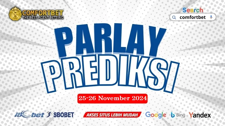 PREDIKSI PARLAY BOLA 25-26 NOVEMBER 2024